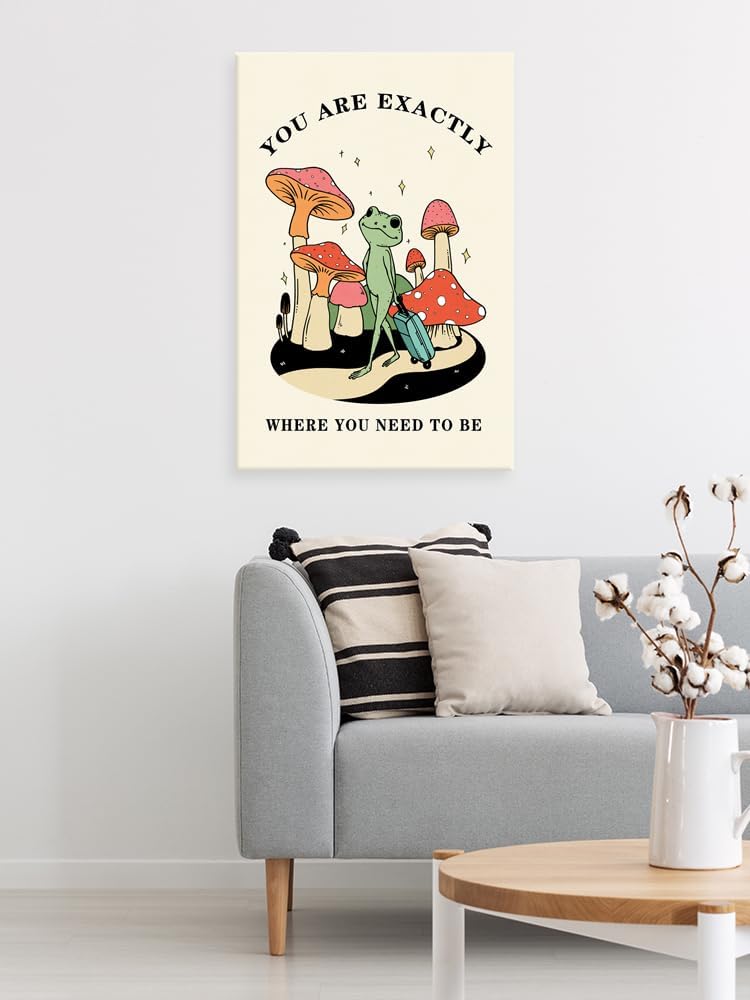 FBKDVC Funny Frog You Are Exactly Where You Need To Be – Póster inspirador de acuarela, lienzo de pared, regalo motivacional para mujeres, niñas,