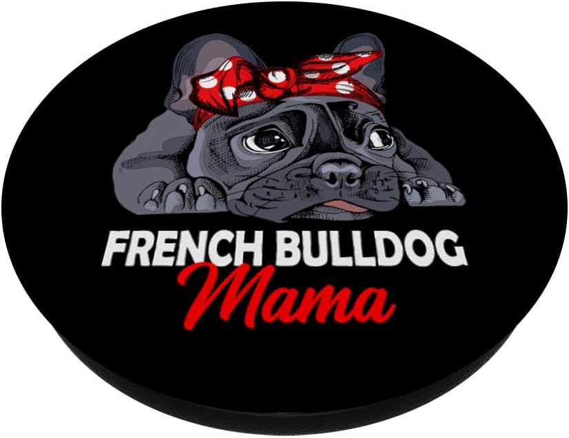 Frenchie Mama – PopSockets para mujer, diseño de bulldog francés