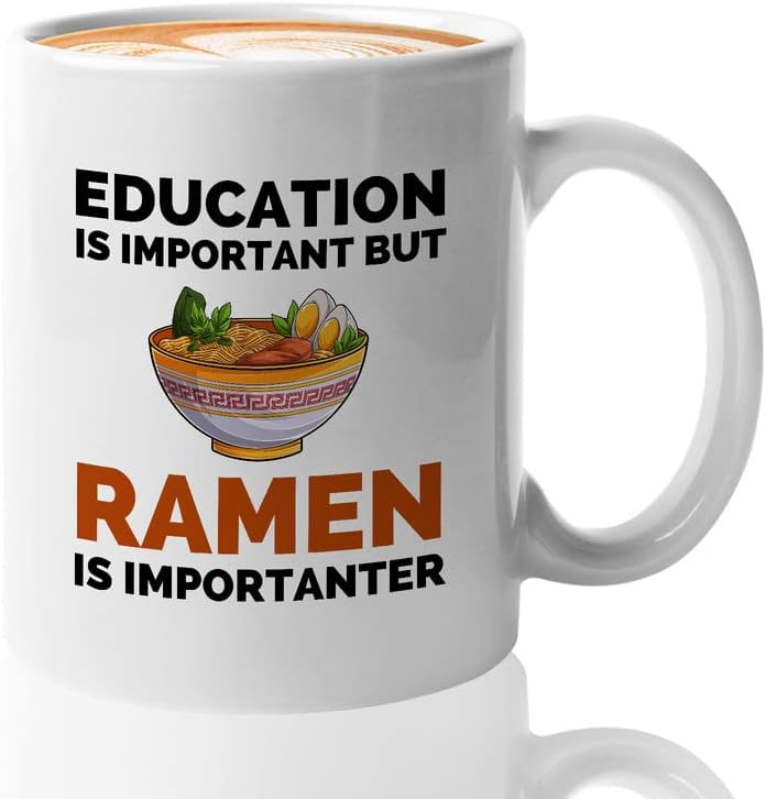 Ramen Lover – Taza de café de 11 onzas, color blanco, la educación es importante pero el ramen es importante, amantes de los alimentos, pollo,