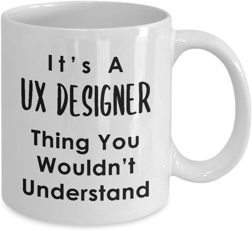 Gifts for UX Designer Coffee Mug Tea Cup – User Experience UI User Interface Design Artist Team Dept Graphic Digital Multimedia Creative Funny Cute