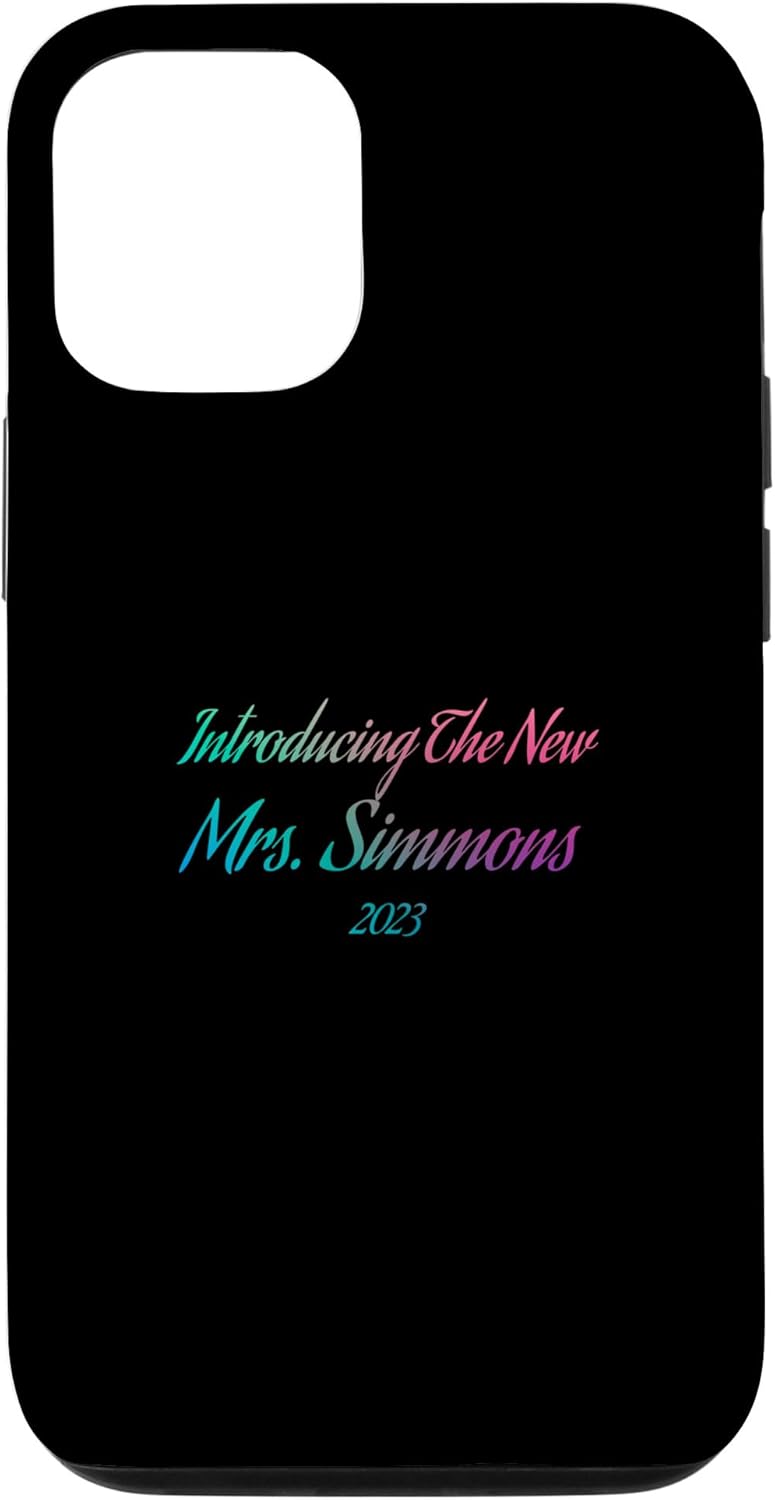 iPhone 1212 Pro Introducing the new Mrs SIMMONS 2023 wedding engagement Case