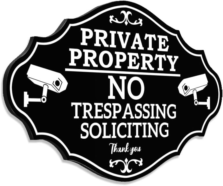 Letrero de propiedad privada, divertido letrero de no trespassing No Soliciting (No Trespassing No Soliciting), placa de declaración de no