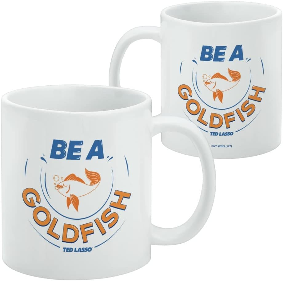 GRAPHICS & MORE Ted Lasso Be A Goldfish – Taza de café de cerámica, novedosa taza de regalo para café, té y bebidas calientes, 11 onzas, color blanco