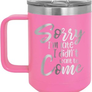 SORRY IM LATE I DIDN’T WANT TO VENE 15 oz taza de café con tapa superior deslizante  taza de café de viaje aislado  Ideas de regalo de cumpleaños o SORRY IM LATE I DIDN’T WANT TO VENE 15 oz taza de café con tapa superior deslizante  taza de café de viaje aislado  Ideas de regalo de cumpleaños o