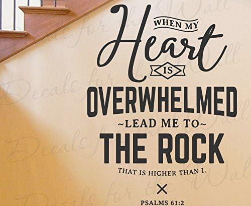 When My Heart Is Overwhelmed Lead Me To The Rock That Is Higher Than I – Salmo 612 Inspirador Determinación del Amor Motivacional Dios Biblia Jesús