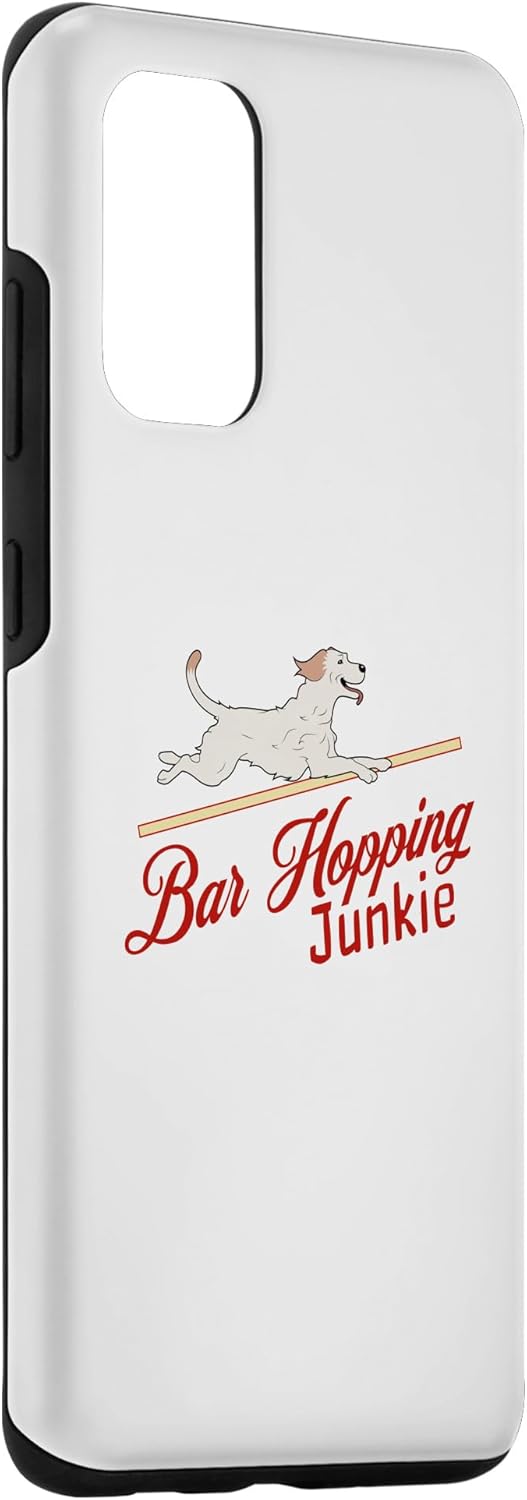 Galaxy S20+ Bar Hopping Junkie Agility Dog Sport Dog Owner Gift Case