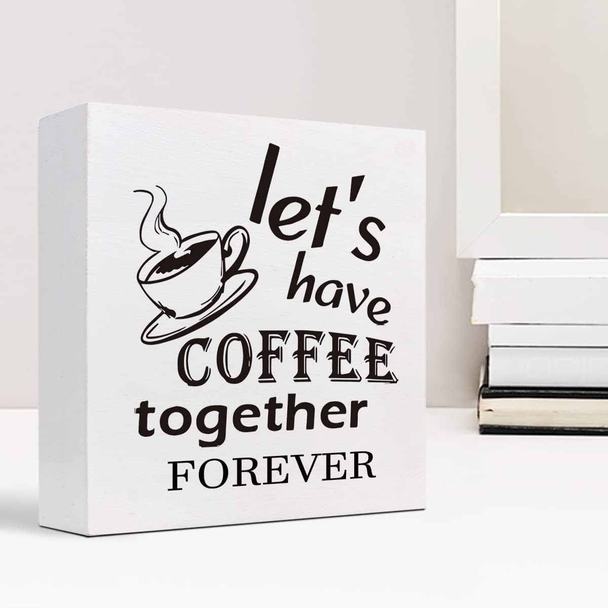 z-crange Letrero de madera con texto en inglés “Let’s Have Coffee Together Forever” para decoración de escritorio, divertida caja de placa de madera