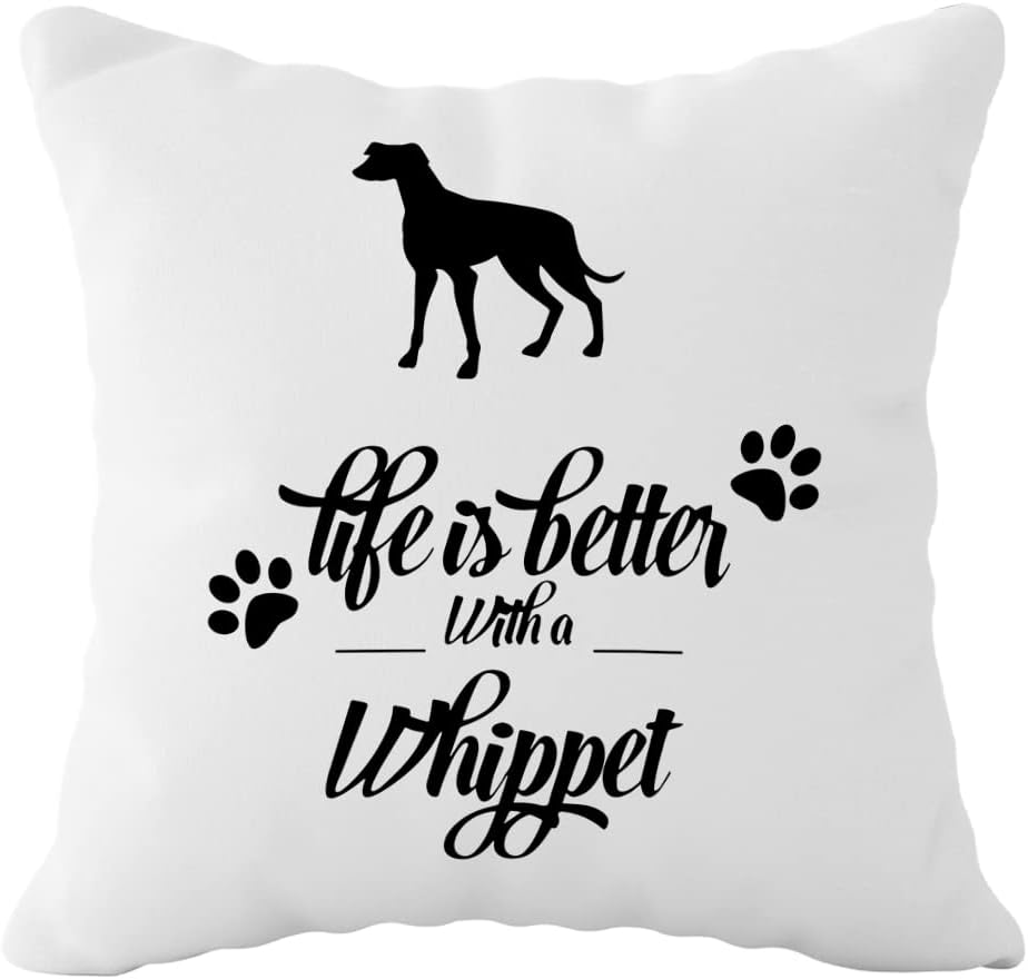 FULSOE Life is Better with A Whippet – Funda de almohada decorativa de 18 x 18 pulgadas, divertidas decoraciones de perro Whippet para el hogar,