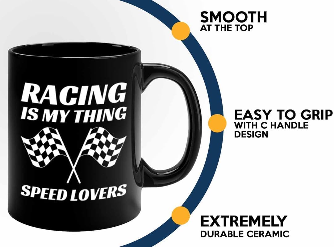 Racer Coffee Mug 11oz Black – Racing Is My Thing – Fuel Speed Racer Car Guys Circuit Automotive Racing Boy Gifts For Him Dad Men Boyfriend