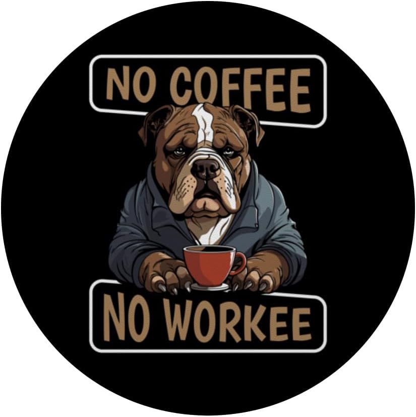 Café American Bully Dog Cafe – Tostador sin café, sin trabajo, PopSockets estándar PopGrip
