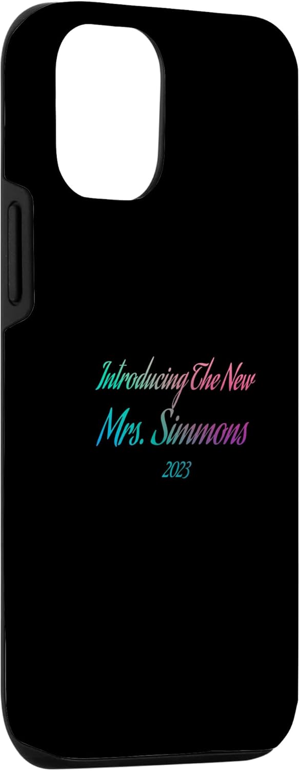 iPhone 1212 Pro Introducing the new Mrs SIMMONS 2023 wedding engagement Case