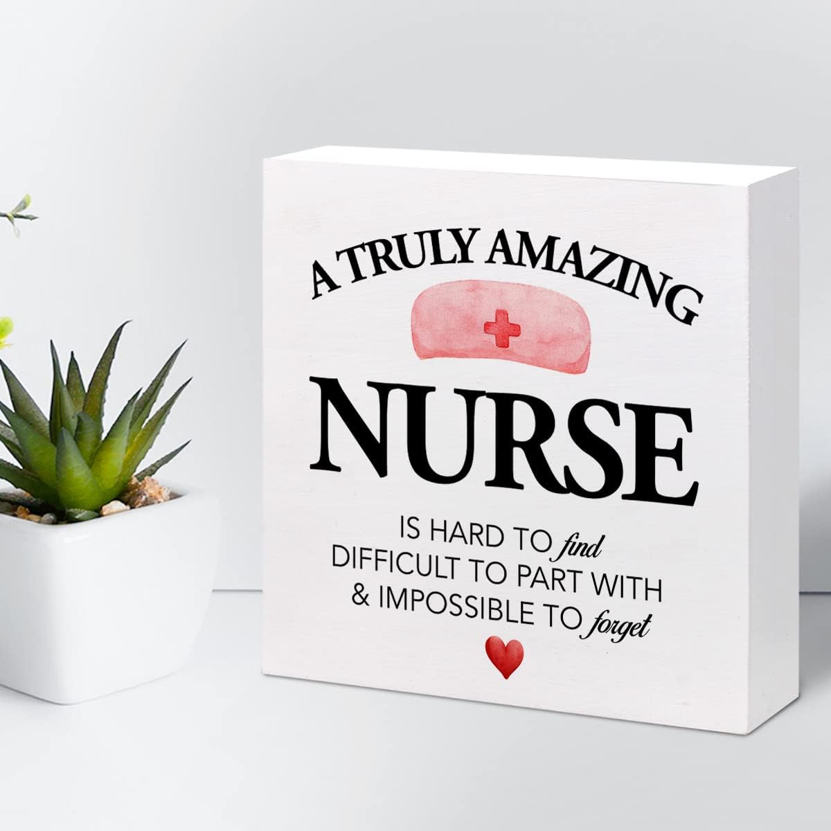 A Truly Amazing Nurse is Hard to Find – Letrero de madera para decoración de escritorio, regalo de agradecimiento para enfermera, caja de madera,