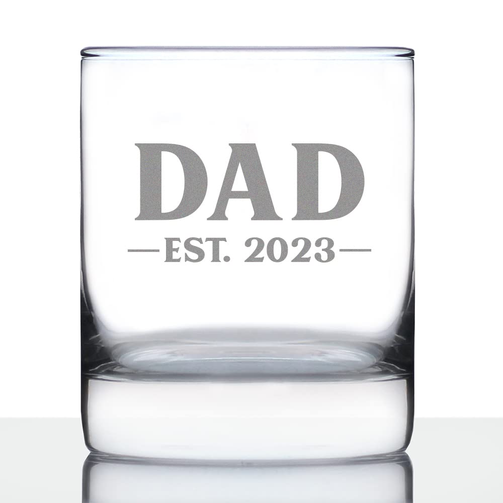 Dad Est 2023 – New Father Whiskey Rocks Glass Gift for First Time Parents – Bold 10.25 Oz Glasses