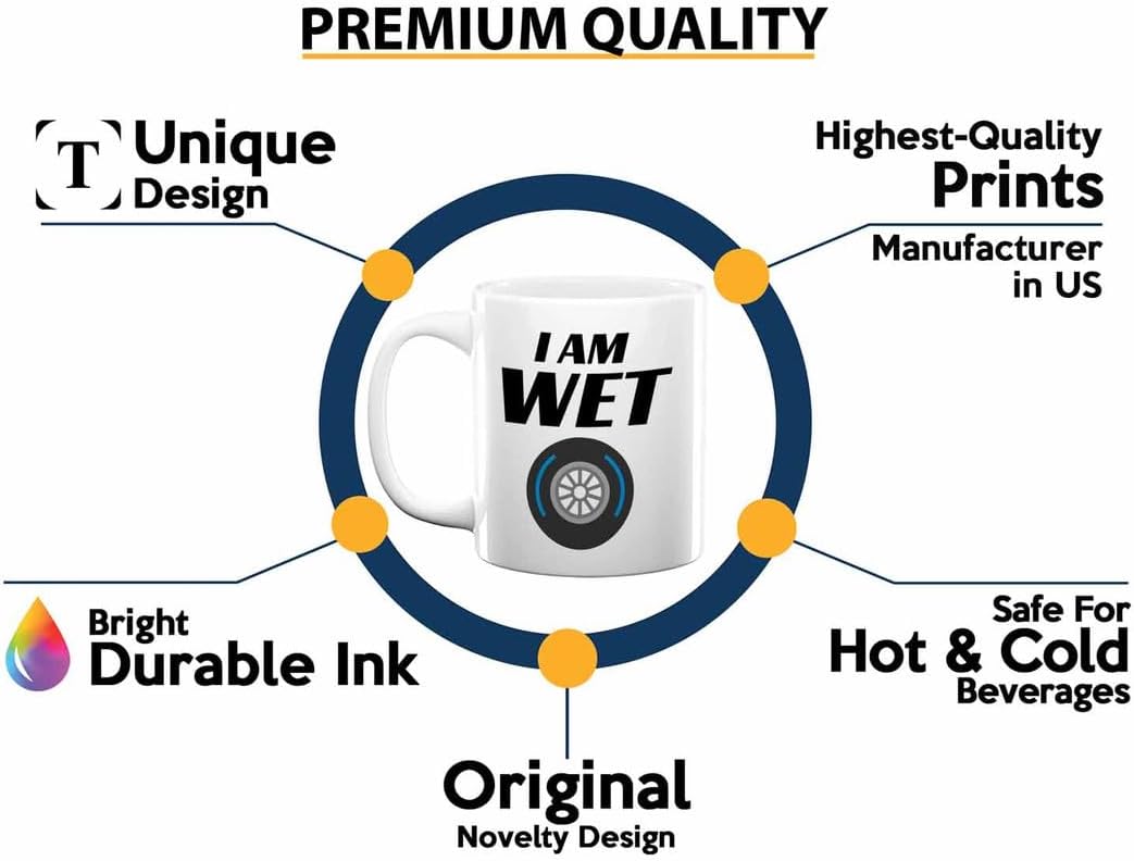 Racer Coffee Mug 11oz White – I’m Wet – Fuel Speed Racer Car Guys Circuit Automotive Racing Boy Gifts For Him Dad Men Boyfriend