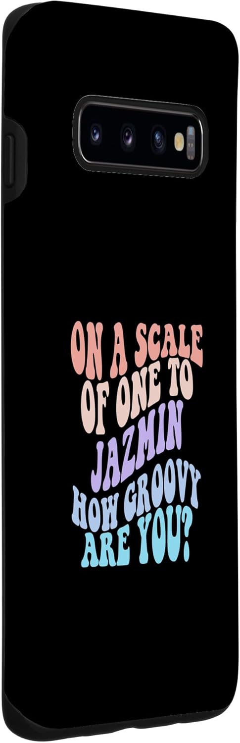 Galaxy S10 JAZMIN Personalized Name Cute Retro Girls Groovy Birthday Case