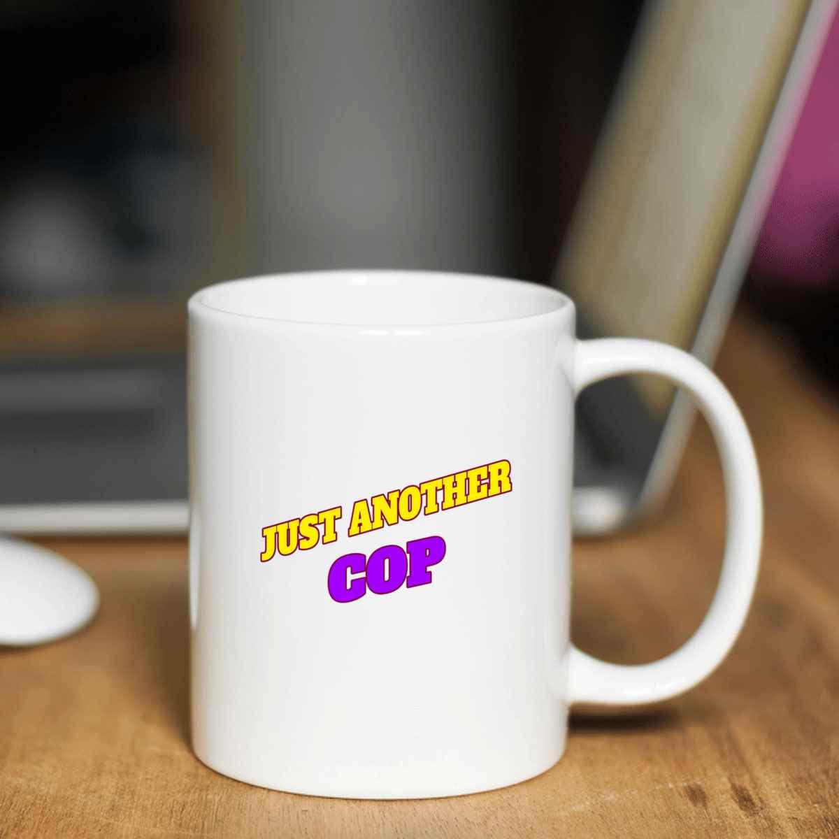 Humorous Gift for Cop, Ideal for Uncle’s Retirement Present – Just Another Cop, Funny Quote on 11 Oz White Ceramic Coffee Mug