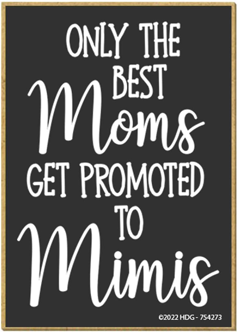 Honey Dew Gifts, Only The Best Moms Get Promoted to Mimis, 2.5 x 3.5 pulgadas, fabricado en Estados Unidos, imanes de refrigerador, imanes de