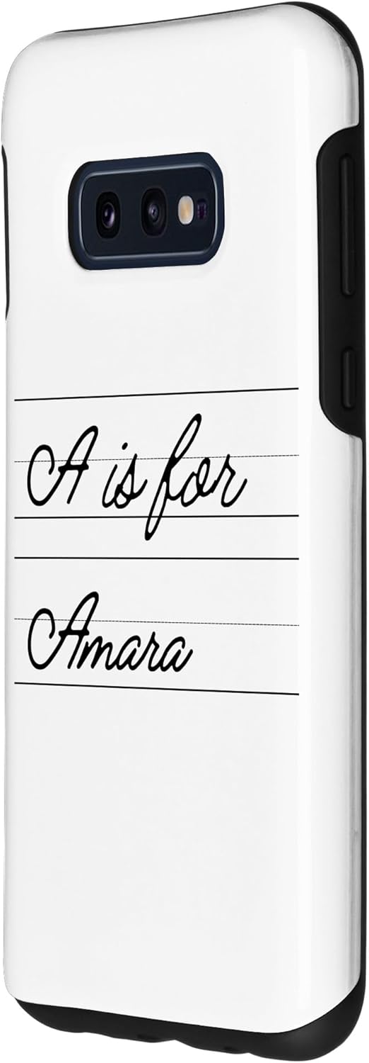 Galaxy S10e Personalized A is for Amara Name Student Kindergarten Girl Case