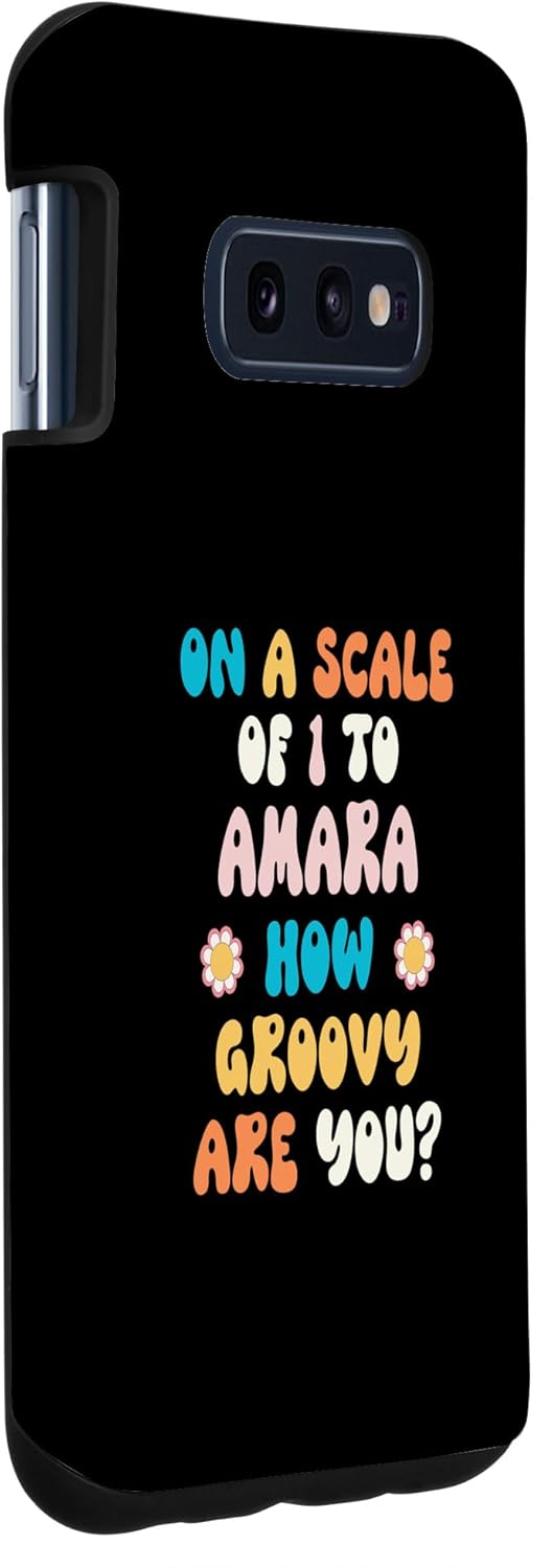 Galaxy S10e AMARA Cute Retro Girls Groovy AMARA Personalized Name Case