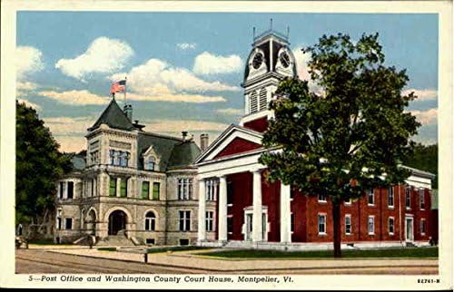 Post Office And Washington County Court House Montpelier, Vermont VT Original Antique Postcard