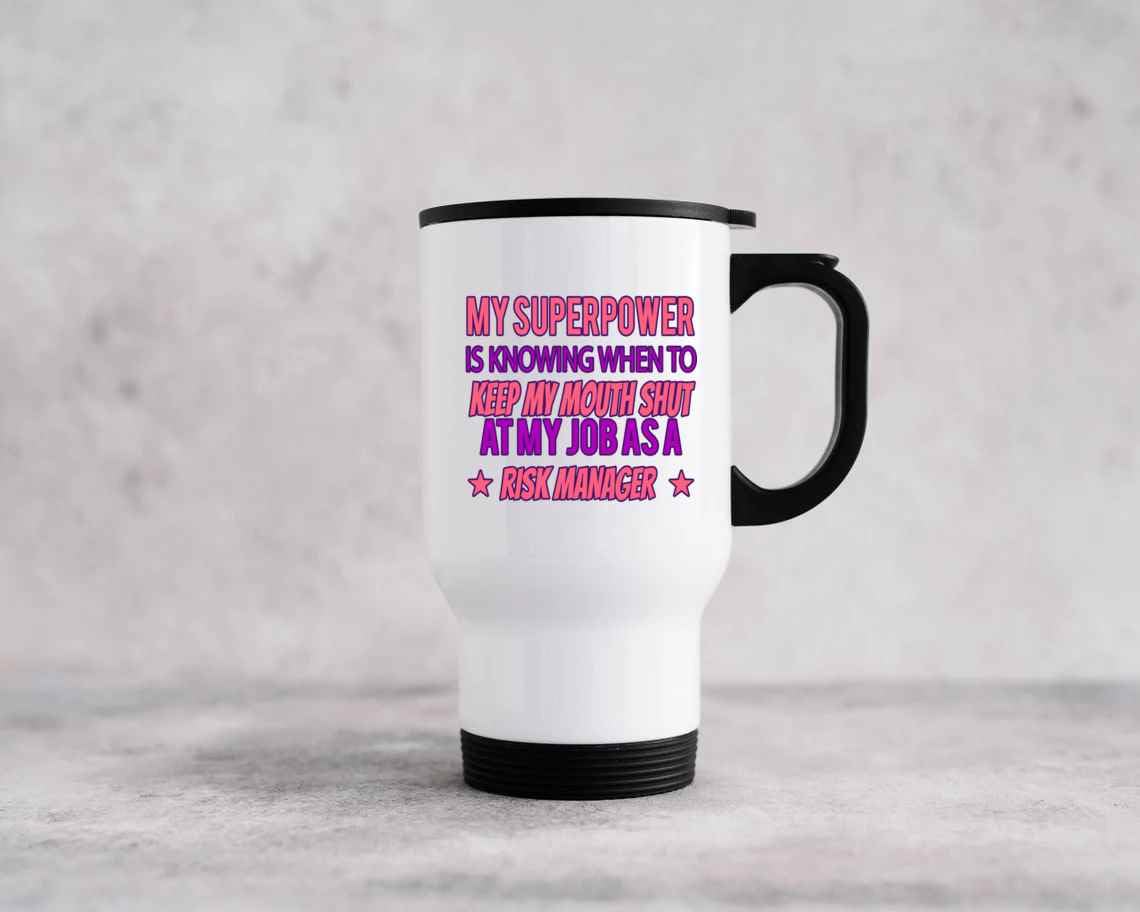 Risk Manager’s Gift, for Nephew’s Job – My Superpower Is Knowing When To Keep My Mouth Shut – 14 Oz White Stainless Steel Travel Mug