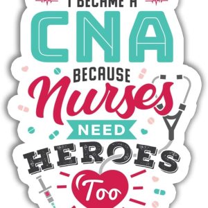 3 calcomanías de enfermería CNA Because Even Nurses Need Heroes Women  Regalos de decoración, tableta, laptop, pared, ventana, parachoques, botella 3 calcomanías de enfermería CNA Because Even Nurses Need Heroes Women  Regalos de decoración, tableta, laptop, pared, ventana, parachoques, botella