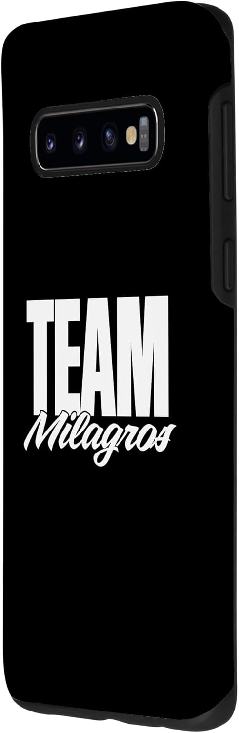 Galaxy S10 Team Milagros Name, Cheer for Milagros Support Case