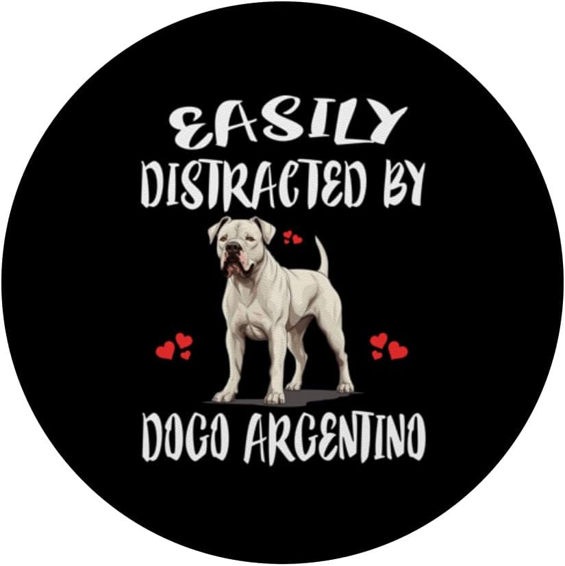 Easily Distracted By Dogo Argentino Dog PopSockets Standard PopGrip