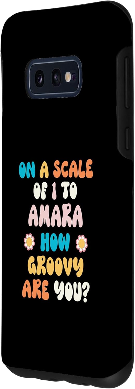 Galaxy S10e AMARA Cute Retro Girls Groovy AMARA Personalized Name Case