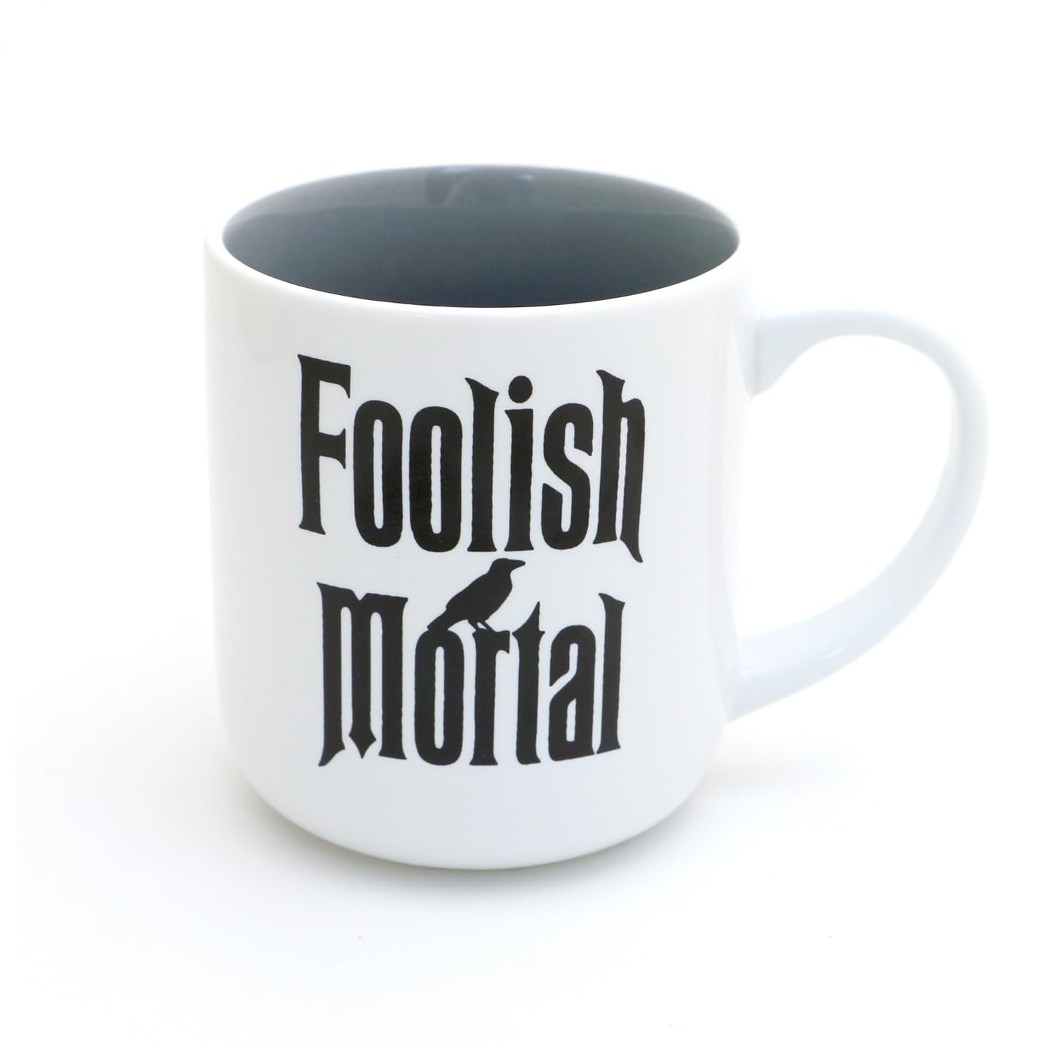 Foolish Mortal Mug, Funny Haunted Mansion Mug
