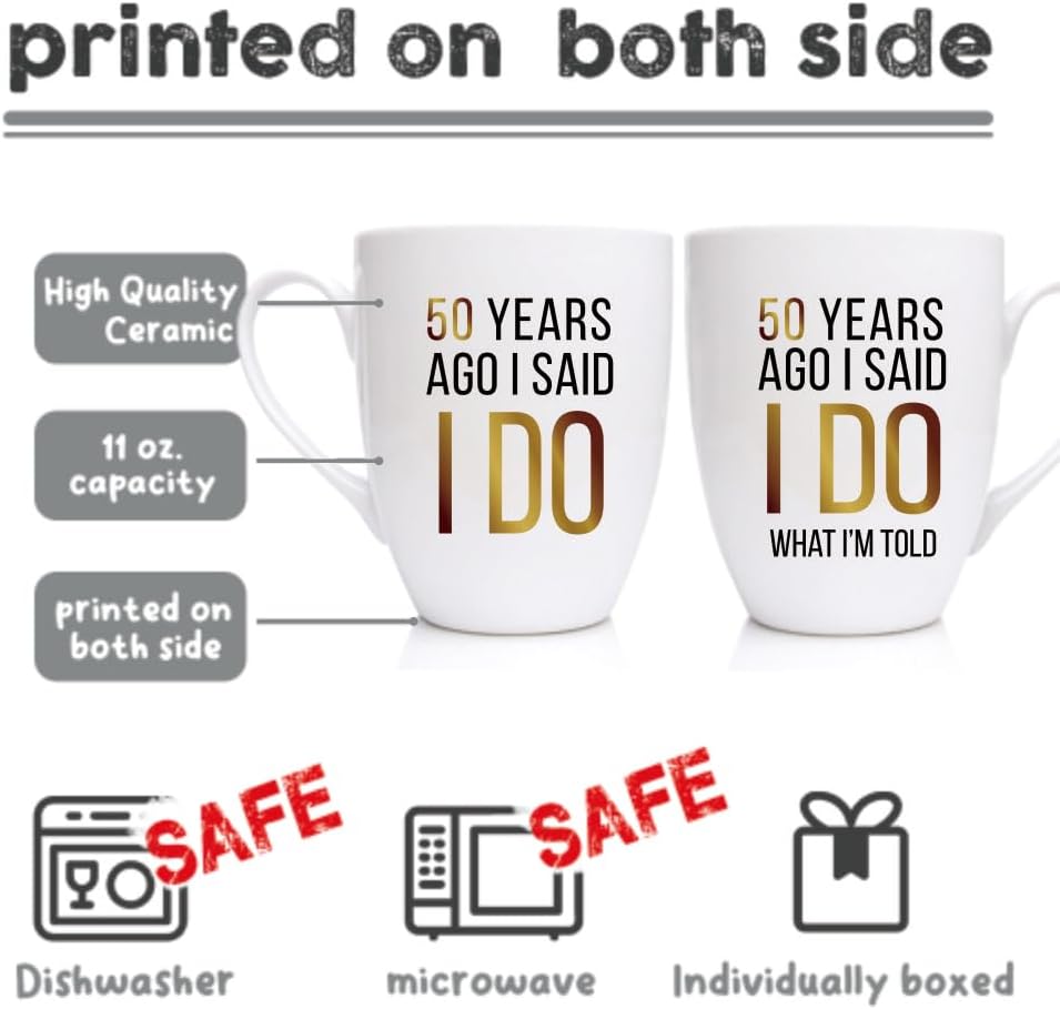 Tazas de aniversario de boda, 50 Years Ago I Said I Do, I Said I Do What I’m Told, taza de café para parejas, regalo de broma, divertido regalo de