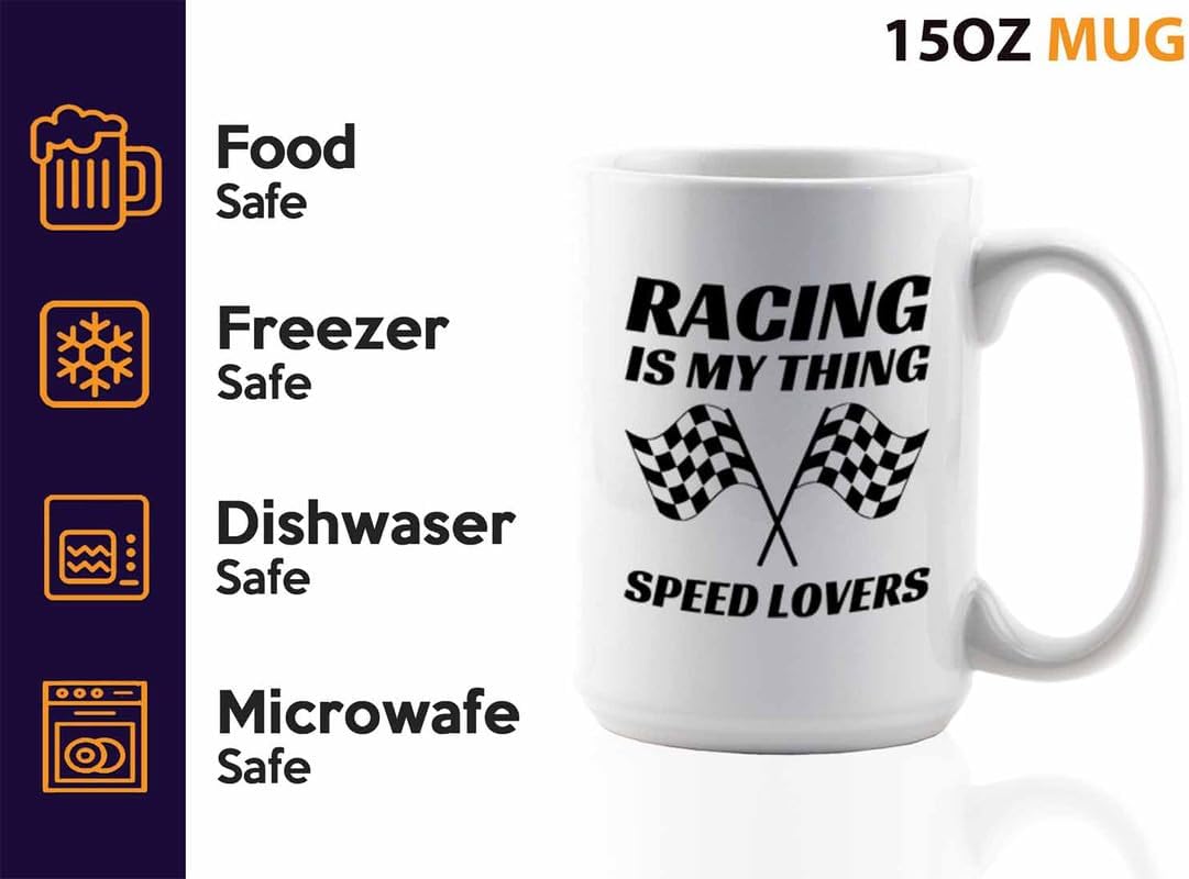 Racer Coffee Mug 15oz White – Racing Is My Thing – Fuel Speed Racer Car Guys Circuit Automotive Racing Boy Gifts For Him Dad Men Boyfriend