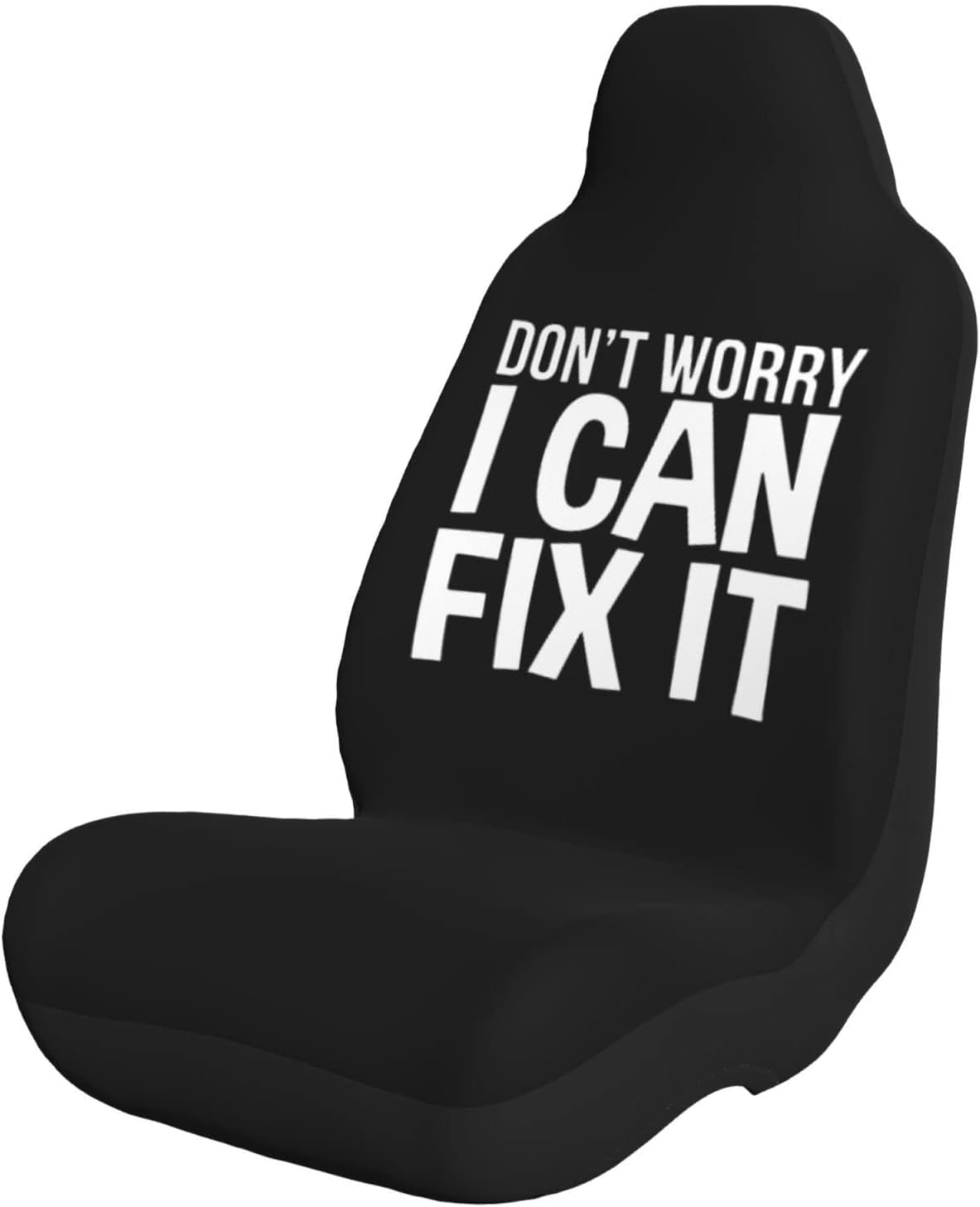 Don’t Worry I Can Fix It Universal Truck SUV Car Seat Cover Set Car Interior Seat Covers Black Two-Piece Set
