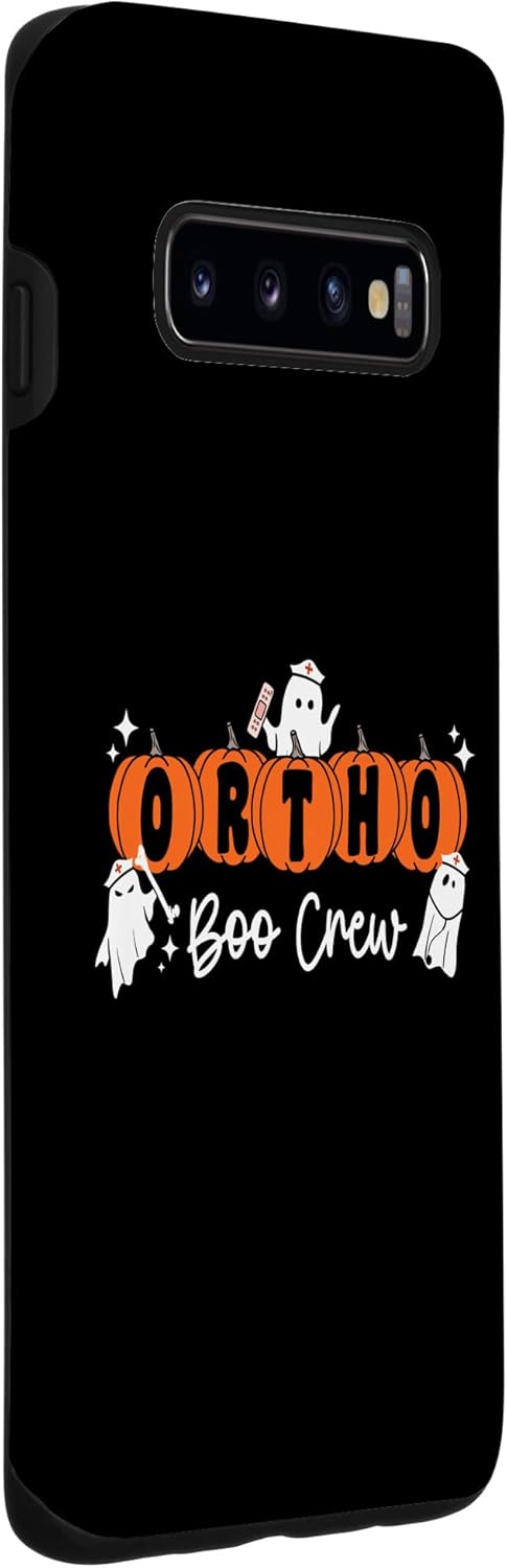 Galaxy S10 Ortho Boo Crew Ghost Pumpkin Orthopedic Nurse Halloween Case