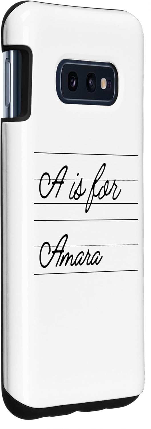 Galaxy S10e Personalized A is for Amara Name Student Kindergarten Girl Case