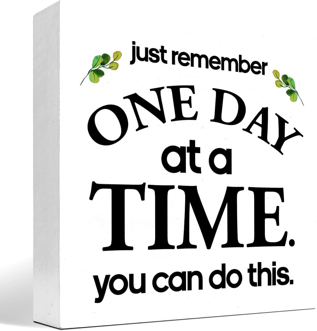 Letrero de madera con texto en inglés “Just Remember One Day at a Time You can Do This Wood”, recordatorio motivacional para decoración de
