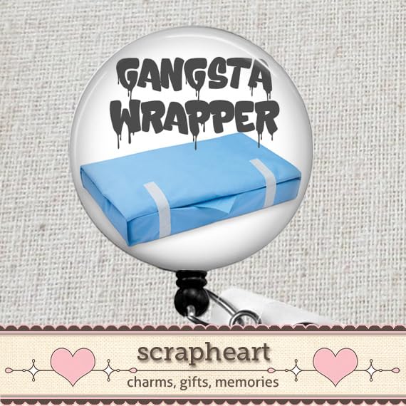 Sterile Processor Badge Reel, Funny SPD Badge ID Holder, Sterilization Wrap Badge Reel, Gangsta Wrapper Badge Holder, Surgical Pack Wrap CSSD Badge