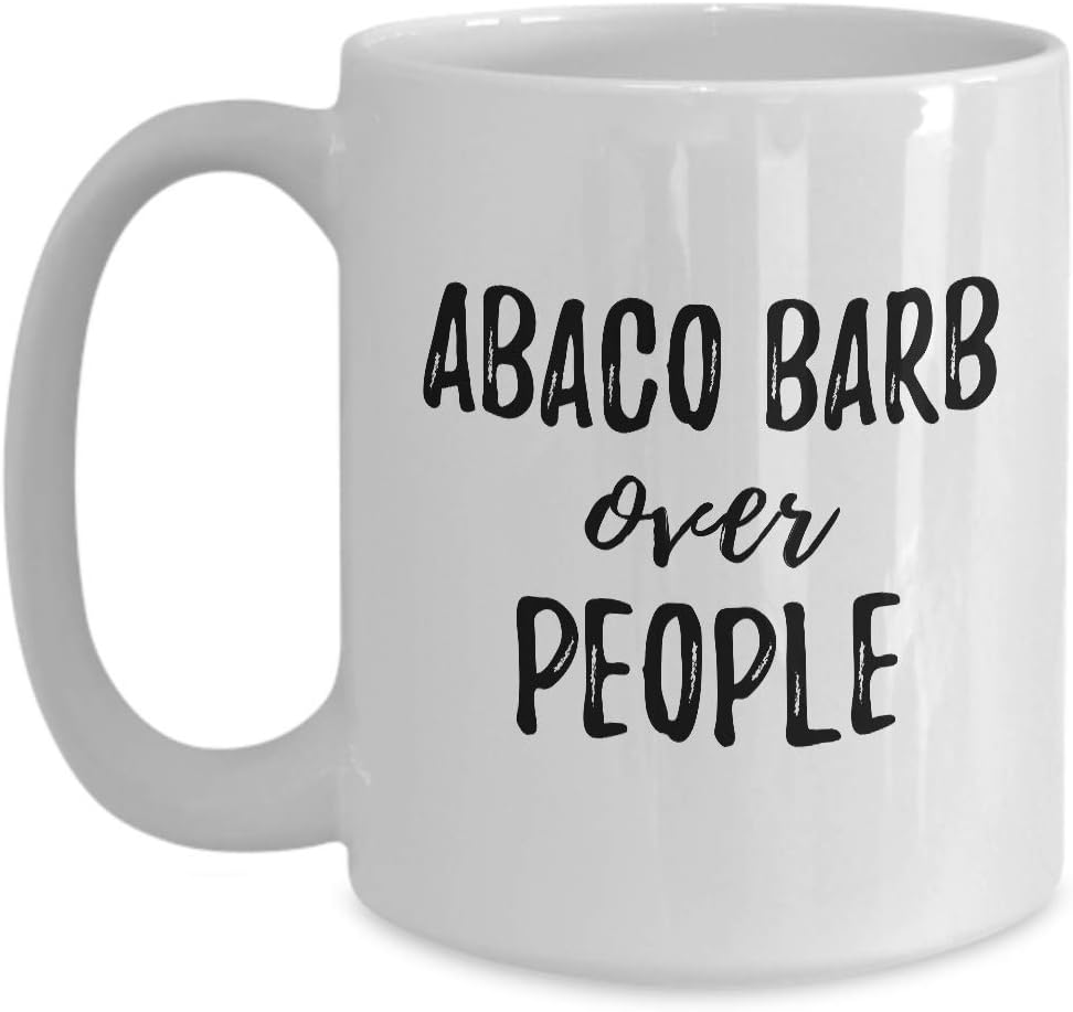 Abaco Barb Over People Mug Gift Idea For Animal Lover Mom Dad Rights Activist Militant Coffee Tea Cup Large 15 oz