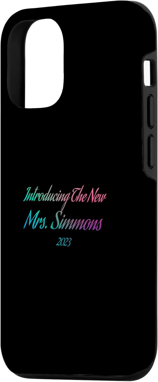iPhone 1212 Pro Introducing the new Mrs SIMMONS 2023 wedding engagement Case