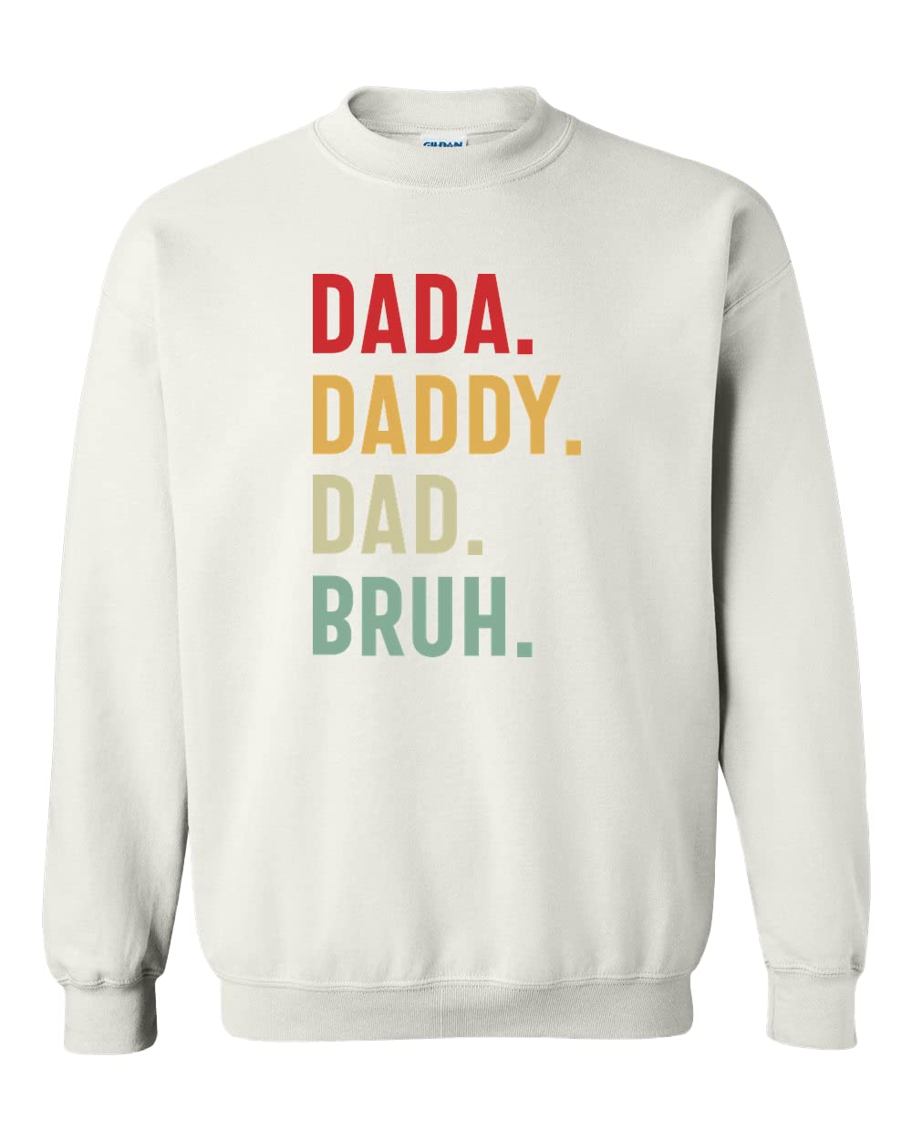 Dada Daddy Dad Bruh Sweatshirt, Father’s Day Sweatshirt, Dad Bruh Sweatshirt, Fathers Day Gift, Funny Bruh Sweat, Dada Bruh Sweatshirt, Dad Birthday