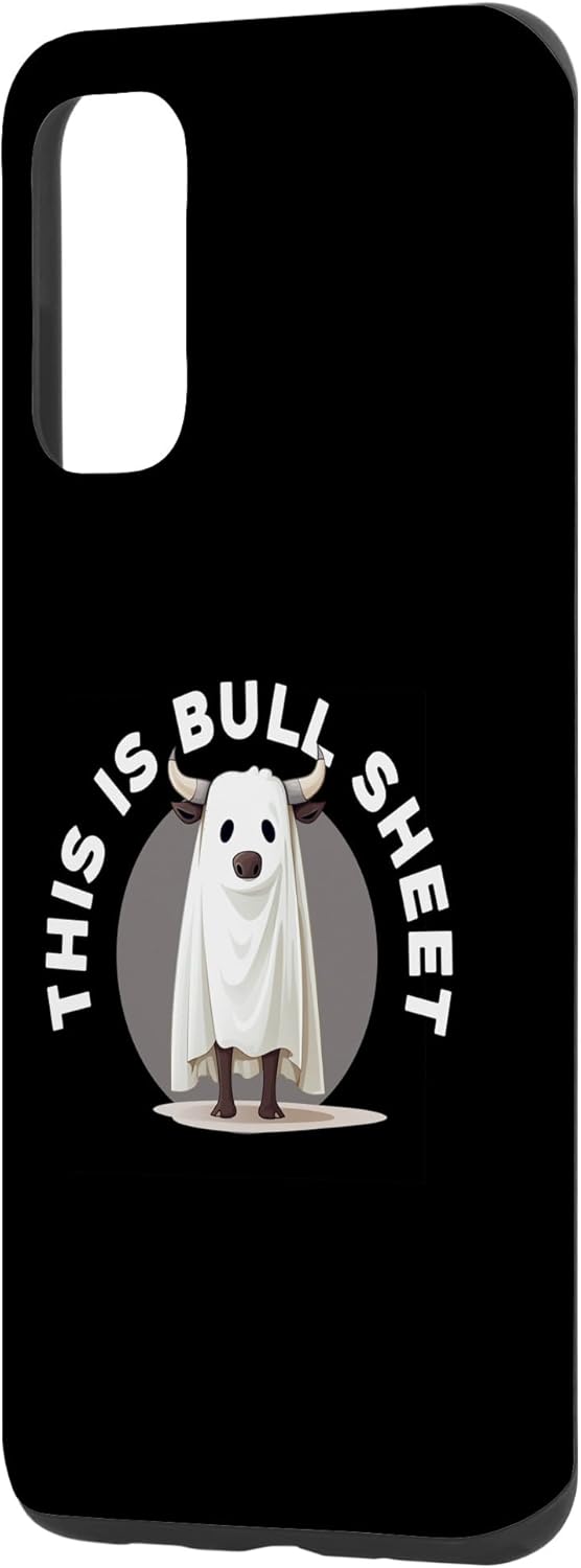 Galaxy S20 Funny Halloween Cow Ghost This Is Bull Sheet Funny Ghost Case