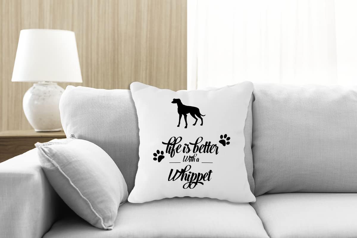FULSOE Life is Better with A Whippet – Funda de almohada decorativa de 18 x 18 pulgadas, divertidas decoraciones de perro Whippet para el hogar,