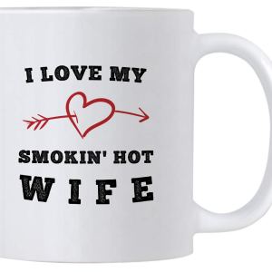 Sexy Gift For Wife on Birthday or Valentines Day. I Love My Smokin Hot Wife. 11 oz Romantic Marriage Coffee Mug. Funny Gift Idea From Husband on Sexy Gift For Wife on Birthday or Valentines Day. I Love My Smokin Hot Wife. 11 oz Romantic Marriage Coffee Mug. Funny Gift Idea From Husband on