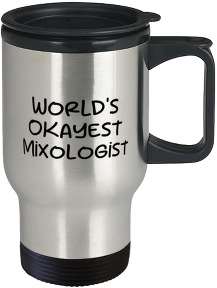 Beautiful Mixologist Gifts, World’s Okayest Mixologist, Love Travel Mug For Coworkers From Coworkers, Bar supplies, Bar tools, Cocktail shaker,