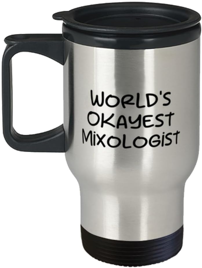 Beautiful Mixologist Gifts, World’s Okayest Mixologist, Love Travel Mug For Coworkers From Coworkers, Bar supplies, Bar tools, Cocktail shaker,