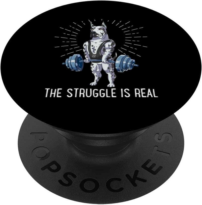 Struggle Is Real Dogo Argentino Deadlift Fitness PopSockets Standard PopGrip