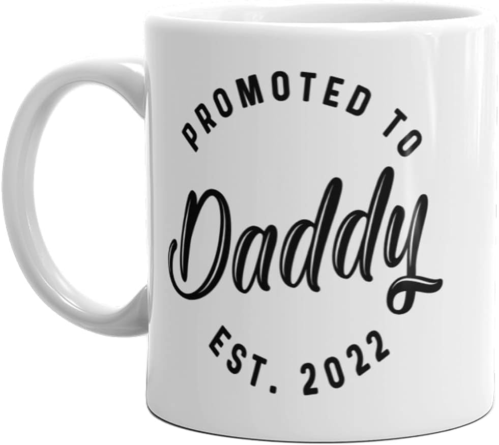 Crazy Dog T-Shirts Promoted To Daddy 2022 – Taza de café divertida con anuncio de bebé, 11 onzas