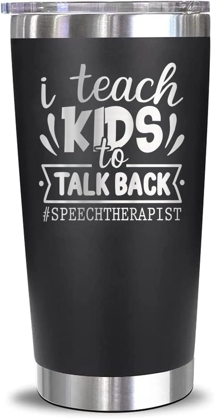HTDesigns Vaso grabado para terapeuta del habla con texto en inglés “I Teach Kids To Talk Back”, regalo para terapeuta del habla y lenguaje, vaso