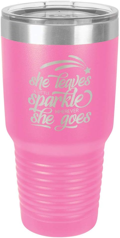 SHE LEAVES A LITTLE SPARKLE WHEREVER SHE GOES Vaso rosa de 30 onzas con popote y tapa superior deslizante  Taza de viaje de acero inoxidable