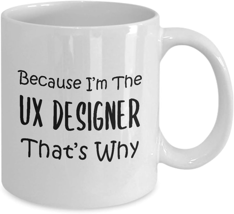 Gifts for UX Designer Coffee Mug Tea Cup – User Experience UI User Interface Design Artist Team Dept Graphic Digital Multimedia Creative Funny Cute